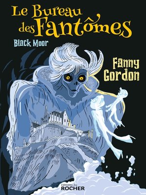 cover image of Le Bureau des Fantômes
